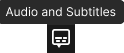 Audio and subtitles icon - hover.png